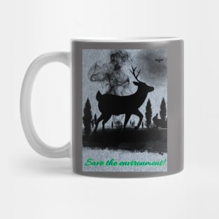 Save the environment! Mug